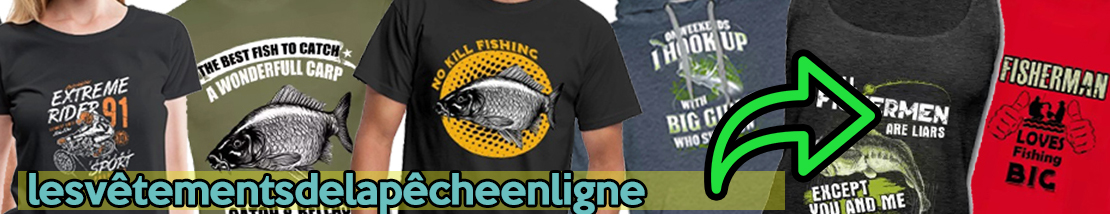 les vêtements de lapecheenligne.com est le site ou vous pouvez retrouver tous nos designs Pêche.!